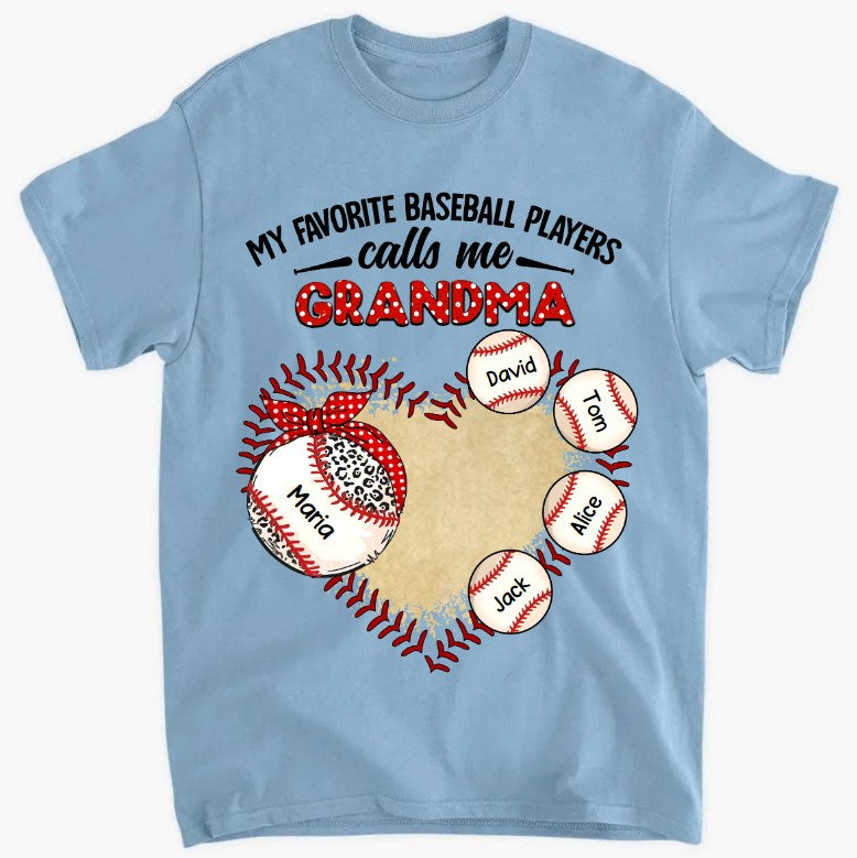 Personalized "My Favorite Baseball Player Calls Me Grandma" Print Shirt