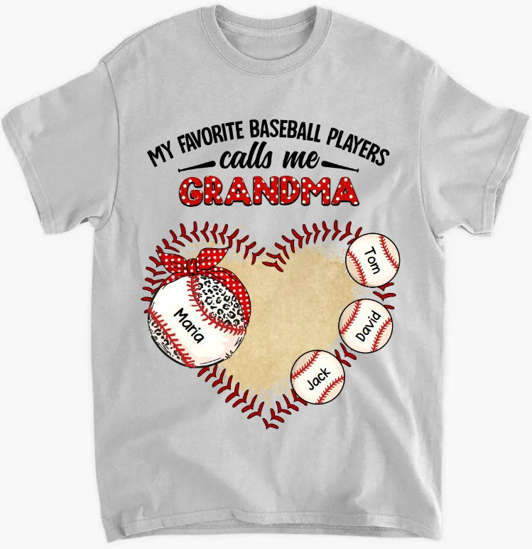 Personalized "My Favorite Baseball Player Calls Me Grandma" Print Shirt