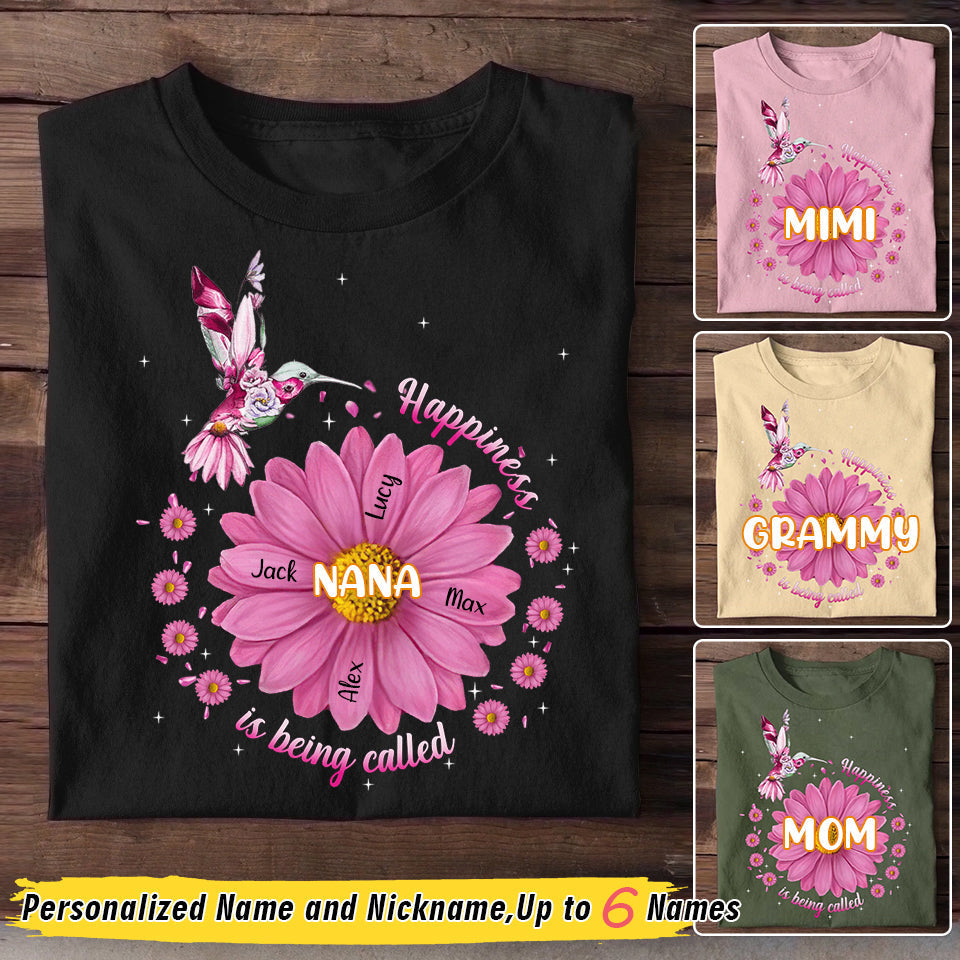 Pink Floral Hummingbird Happiness Is Being Called Grandma, Gift For Nana Auntie Mommy Personalized T-shirt